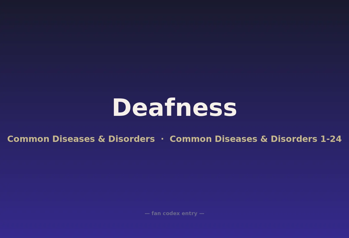 Deafness