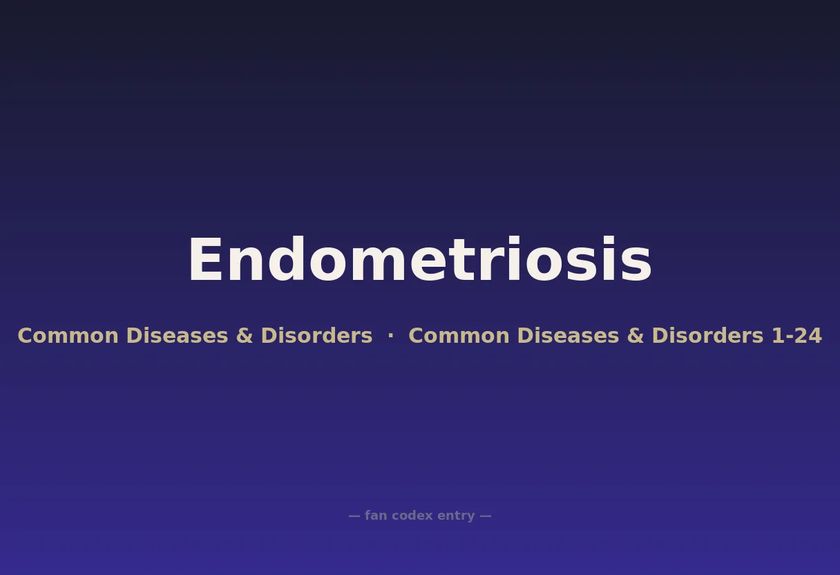 Endometriosis