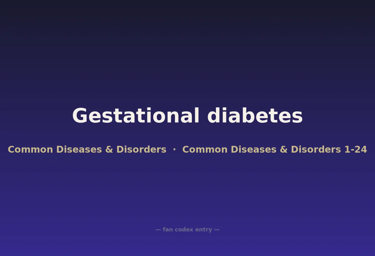 Gestational diabetes