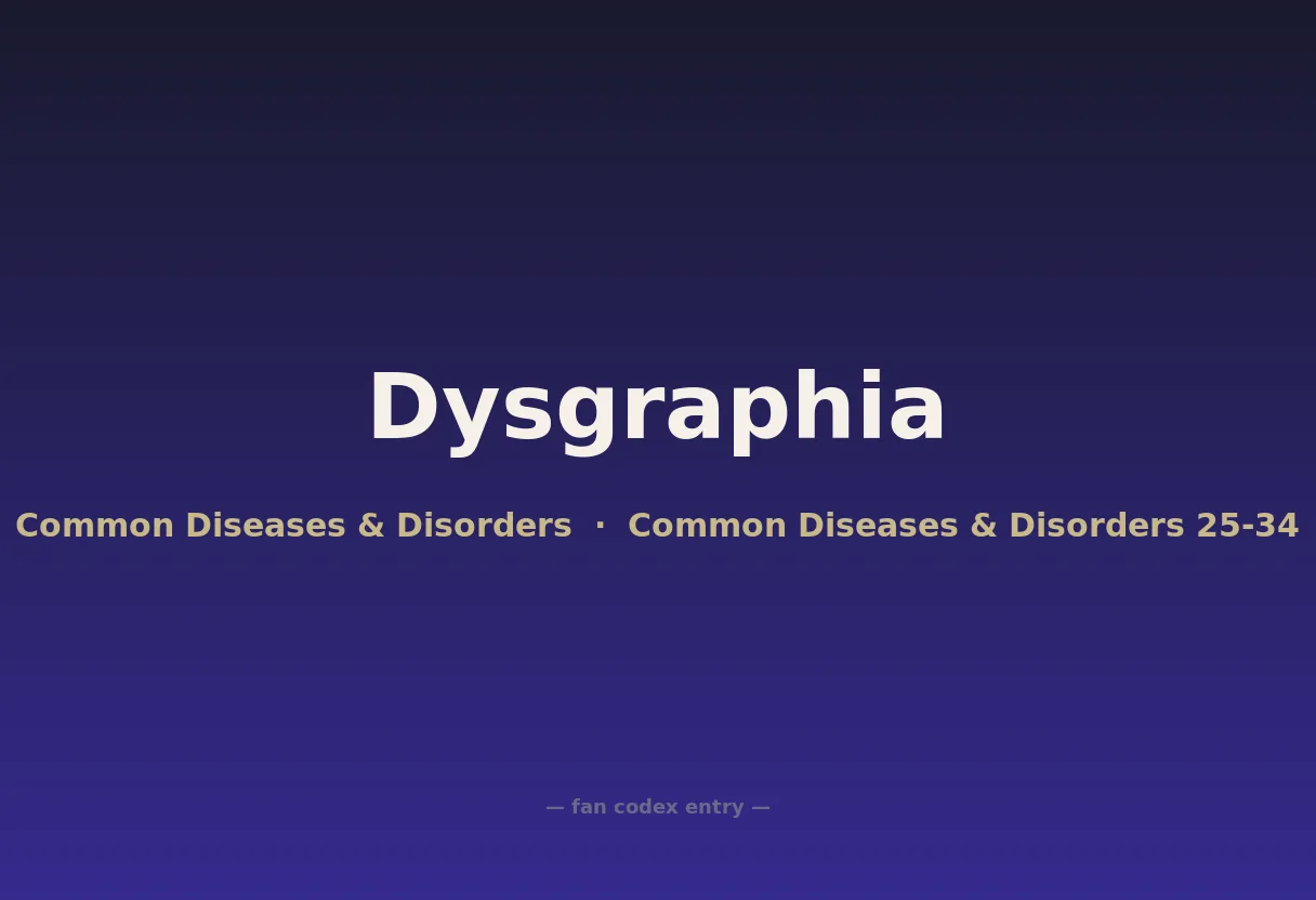 Dysgraphia